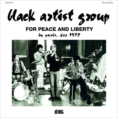 Black Artist Group - For Peace And Liberty: In Paris, Dec 1972 LP