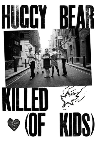 Huggy Bear - Killed (Of Kids) Book