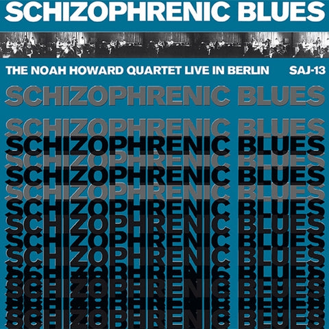 Noah Howard Quartet - Schizophrenic Blues LP