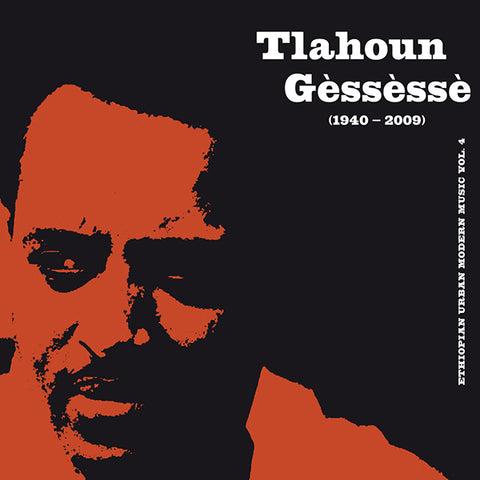 Tlahoun Gessesse - Ethiopian Urban Modern Music Vol. 4 LP